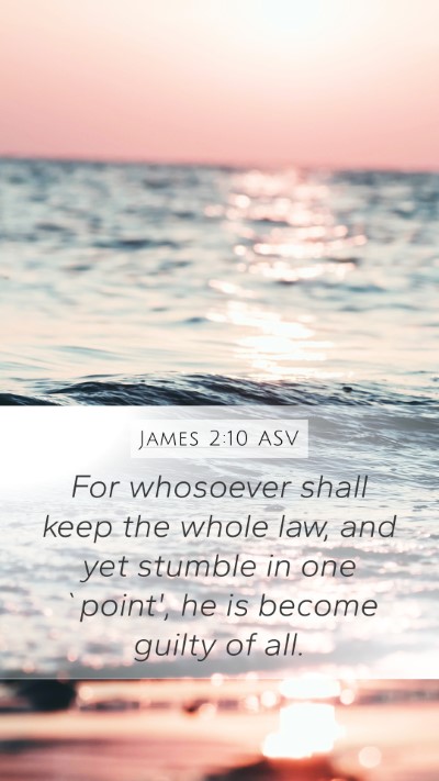 James 2:10 ASV Bible Verse Image
