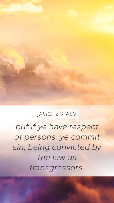 James 2:9 ASV Bible Verse Image