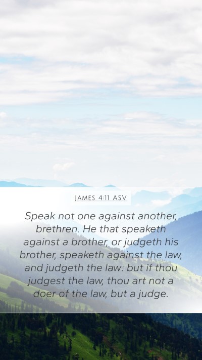 James 4:11 ASV Bible Verse Image