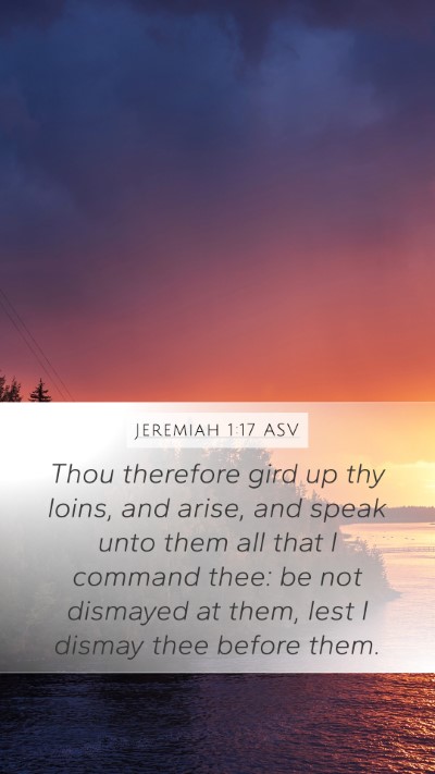 Jeremiah 1:17 ASV Bible Verse Image