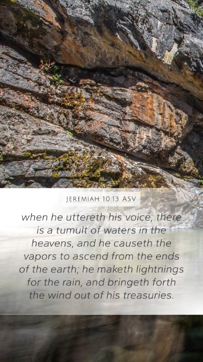 Jeremiah 10:13 ASV Bible Verse Image