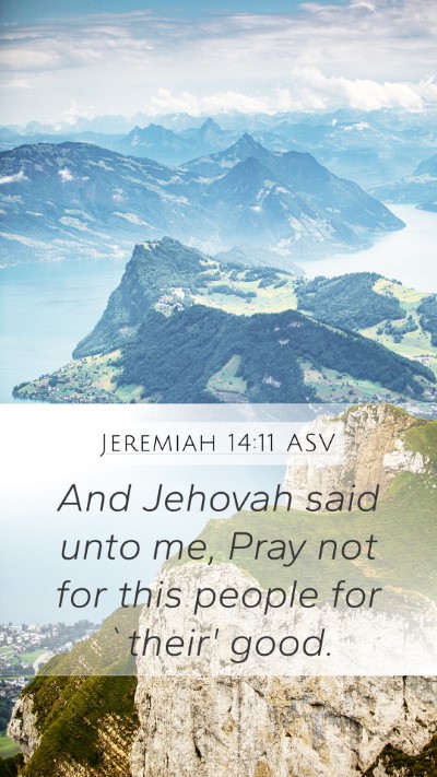 Jeremiah 14:11 ASV Bible Verse Image