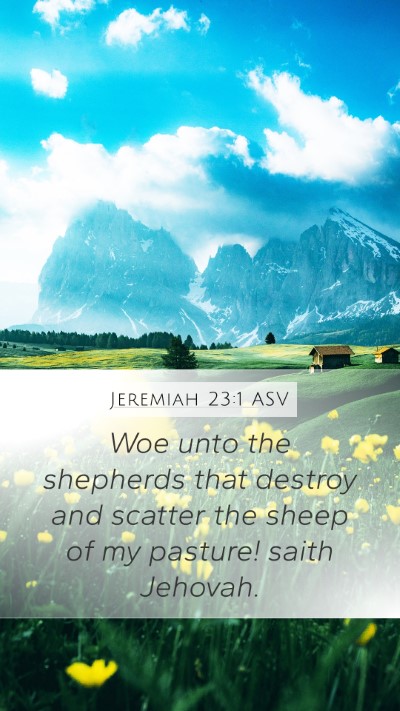 Jeremiah 23:1 ASV Bible Verse Image