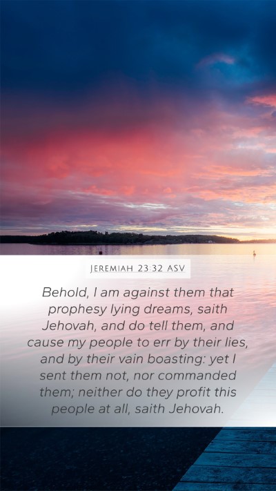 Jeremiah 23:32 ASV Bible Verse Image
