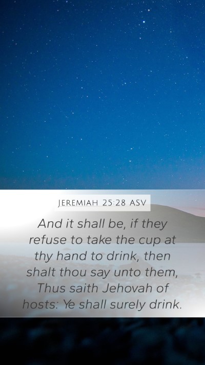 Jeremiah 25:28 ASV Bible Verse Image