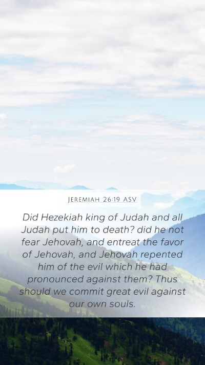 Jeremiah 26:19 ASV Bible Verse Image