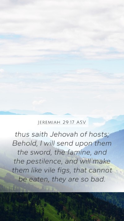 Jeremiah 29:17 ASV Bible Verse Image