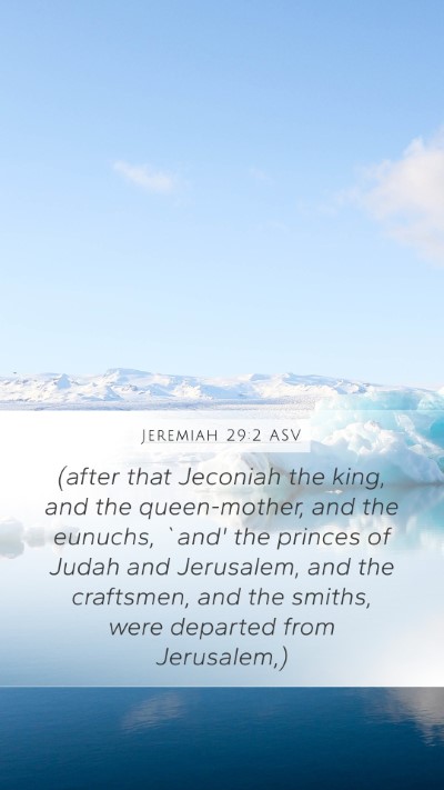Jeremiah 29:2 ASV Bible Verse Image