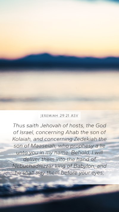 Jeremiah 29:21 ASV Bible Verse Image