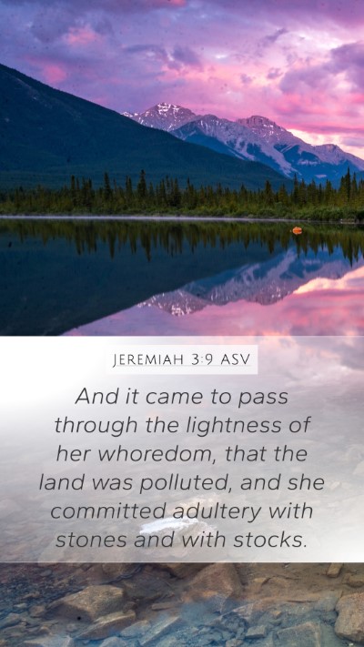 Jeremiah 3:9 ASV Bible Verse Image