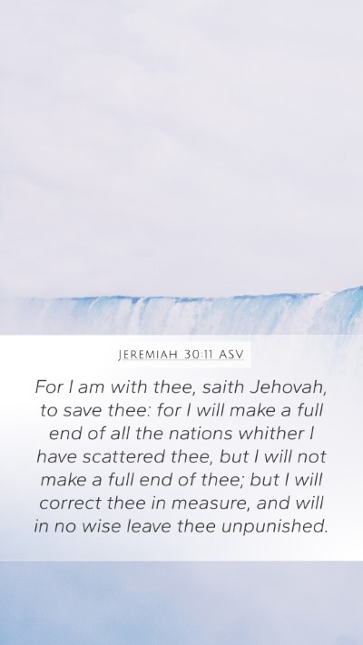 Jeremiah 30:11 ASV Bible Verse Image