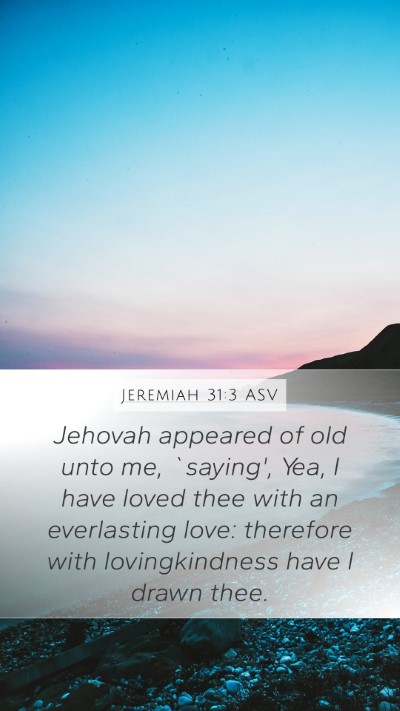 Jeremiah 31:3 ASV Bible Verse Image