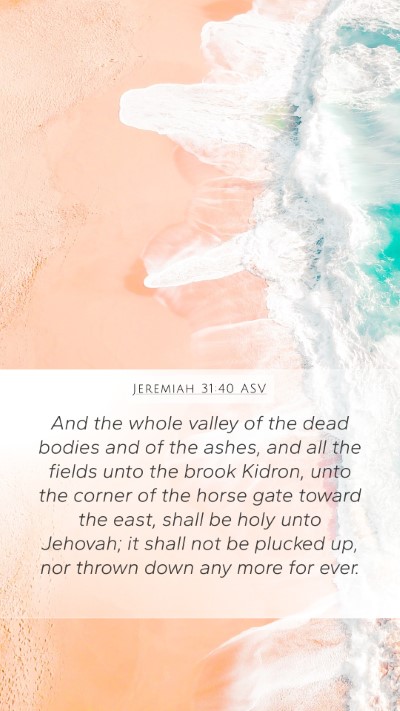 Jeremiah 31:40 ASV Bible Verse Image