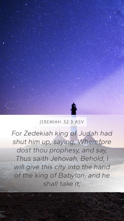 Jeremiah 32:3 ASV Bible Verse Image