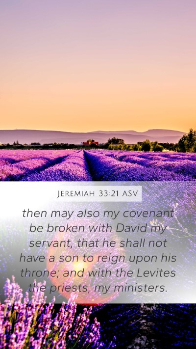 Jeremiah 33:21 ASV Bible Verse Image