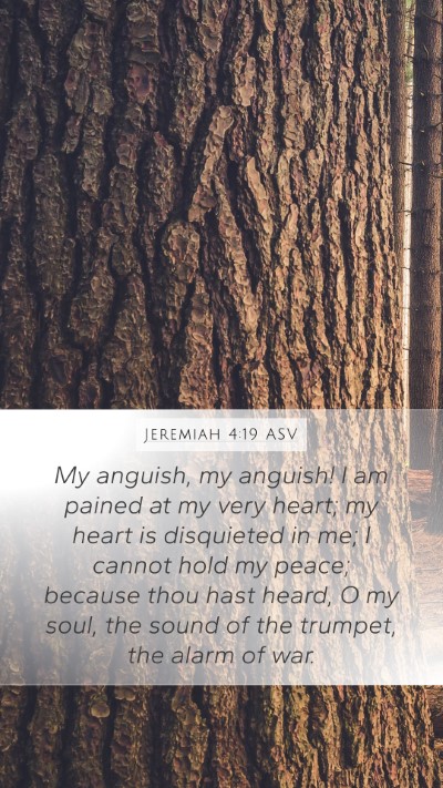 Jeremiah 4:19 ASV Bible Verse Image