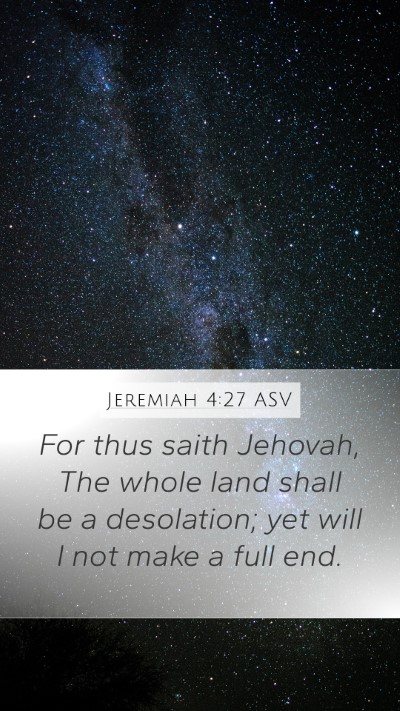 Jeremiah 4:27 ASV Bible Verse Image