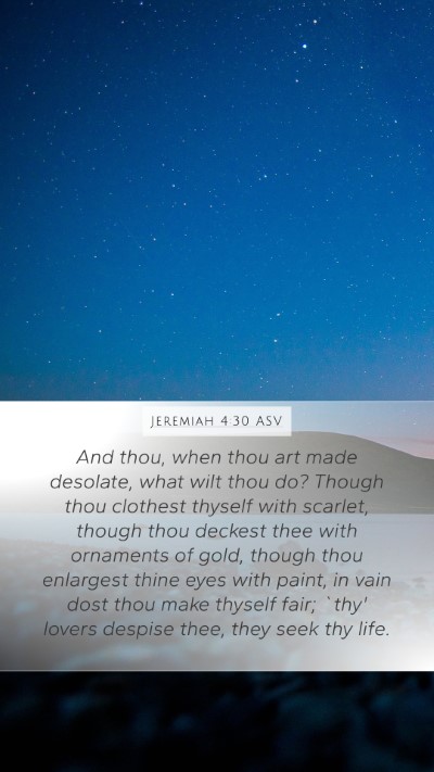 Jeremiah 4:30 ASV Bible Verse Image