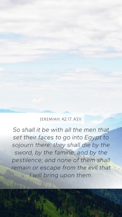Jeremiah 42:17 ASV Bible Verse Image