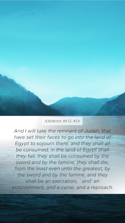 Jeremiah 44:12 ASV Bible Verse Image