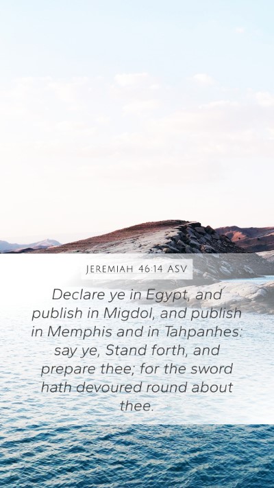 Jeremiah 46:14 ASV Bible Verse Image