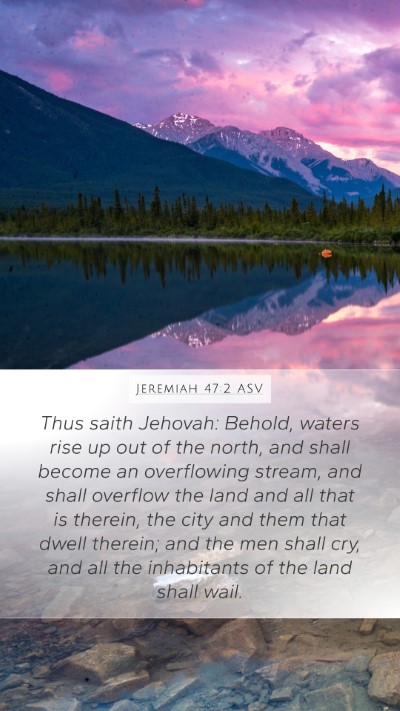 Jeremiah 47:2 ASV Bible Verse Image