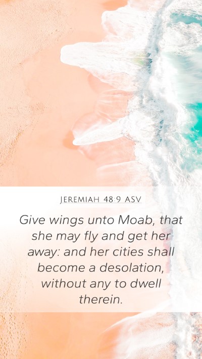 Jeremiah 48:9 ASV Bible Verse Image