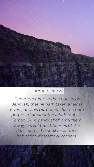 Jeremiah 49:20 ASV Bible Verse Image