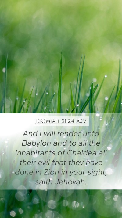 Jeremiah 51:24 ASV Bible Verse Image