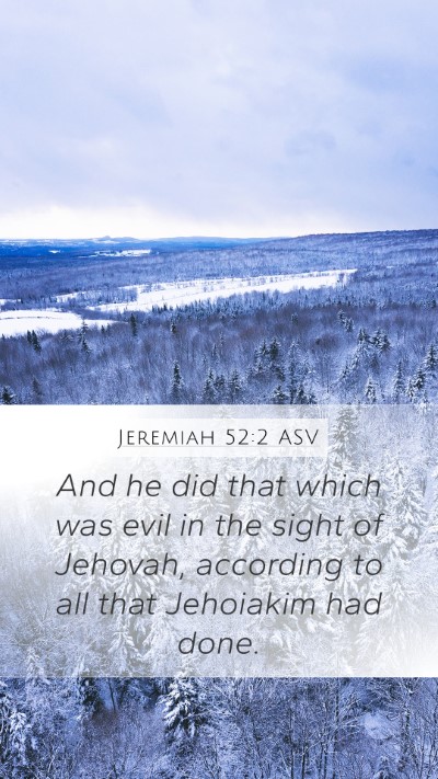 Jeremiah 52:2 ASV Bible Verse Image