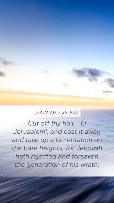 Jeremiah 7:29 ASV Bible Verse Image