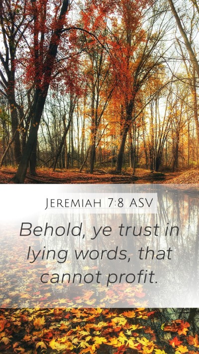 Jeremiah 7:8 ASV Bible Verse Image
