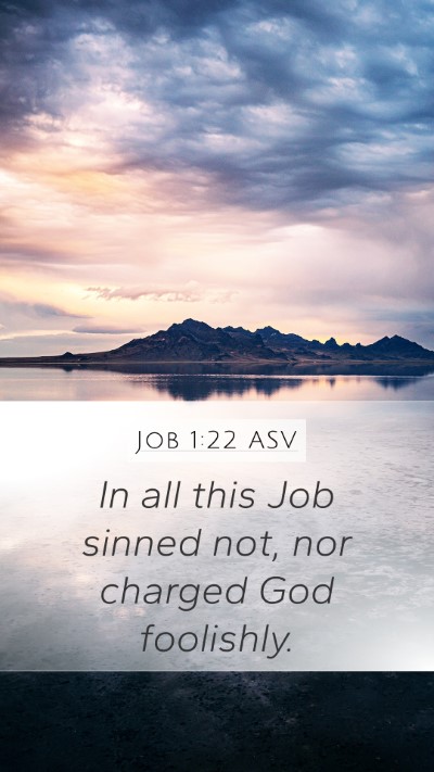 Job 1:22 ASV Bible Verse Image