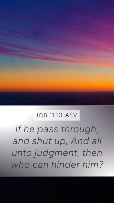 Job 11:10 ASV Bible Verse Image