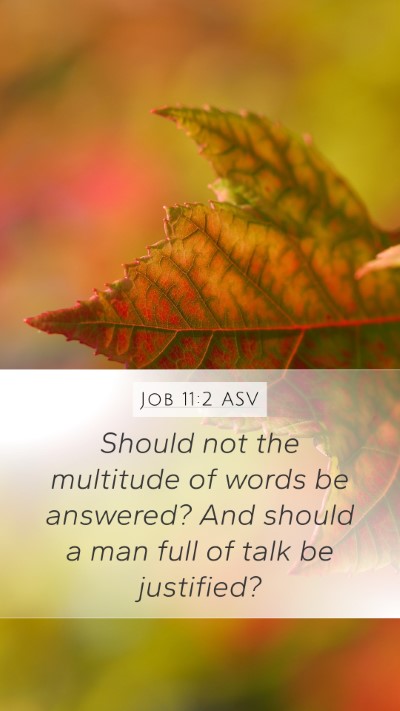 Job 11:2 ASV Bible Verse Image