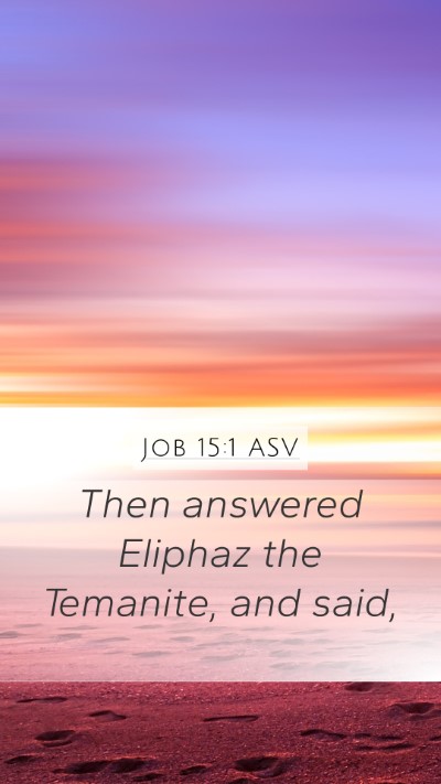 Job 15:1 ASV Bible Verse Image