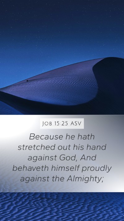 Job 15:25 ASV Bible Verse Image