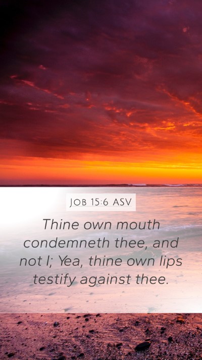 Job 15:6 ASV Bible Verse Image