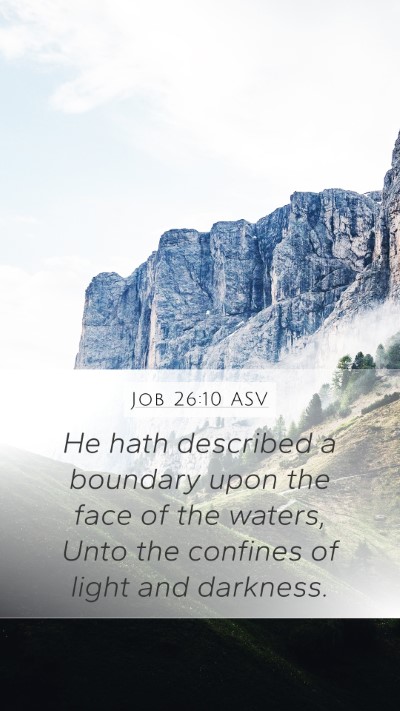 Job 26:10 ASV Bible Verse Image