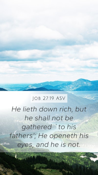 Job 27:19 ASV Bible Verse Image