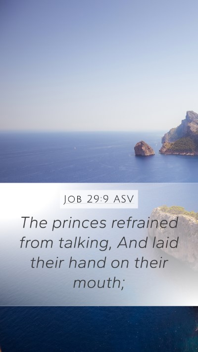 Job 29:9 ASV Bible Verse Image