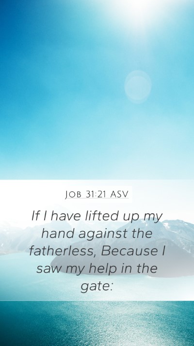 Job 31:21 ASV Bible Verse Image