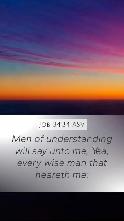Job 34:34 ASV Bible Verse Image