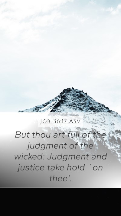 Job 36:17 ASV Bible Verse Image