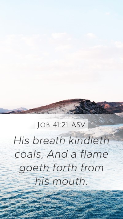 Job 41:21 ASV Bible Verse Image