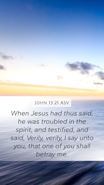 John 13:21 ASV Bible Verse Image