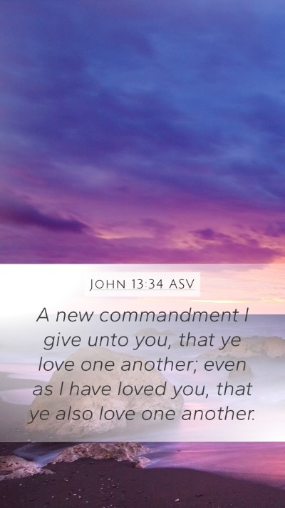 John 13:34 ASV Bible Verse Image