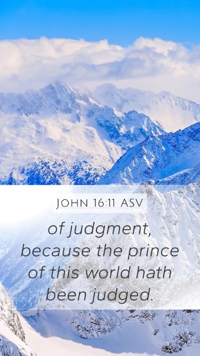 John 16:11 ASV Bible Verse Image