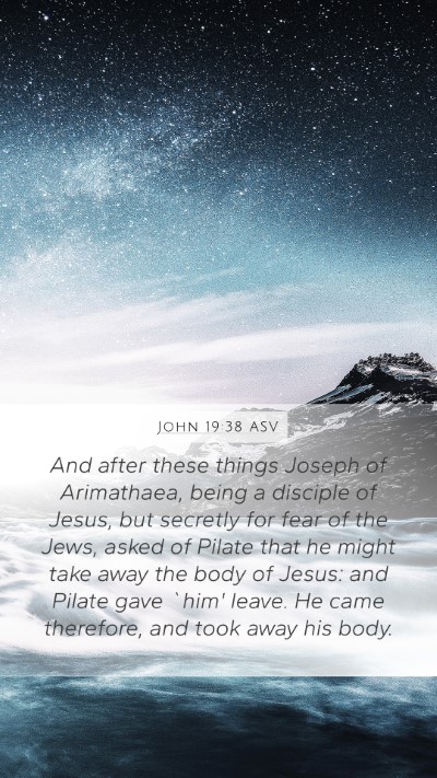 John 19:38 ASV Bible Verse Image