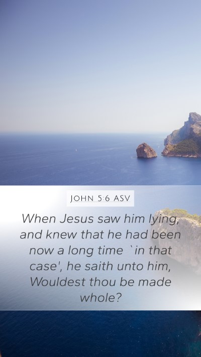 John 5:6 ASV Bible Verse Image